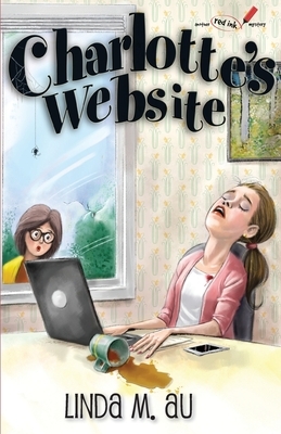 Charlotte's Website by Linda M. Au