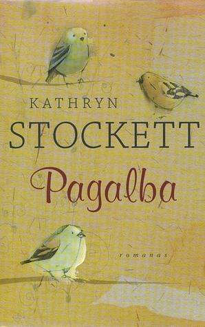 Pagalba by Kathryn Stockett