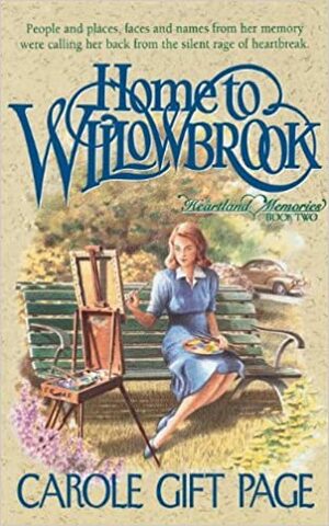 Home to Willowbrook by Carole Gift Page