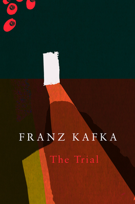 The Trial (Legend Classics) by Franz Kafka