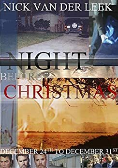 Night Before Christmas: December 24th to December 31st by Christina Giscombe, Nick van der Leek