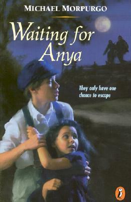 Waiting for Anya by Michael Morpurgo