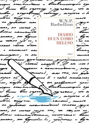 Diario di un uomo deluso by W.N.P. Barbellion