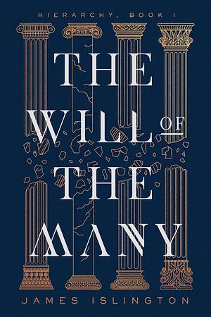 The Will of the Many by James Islington