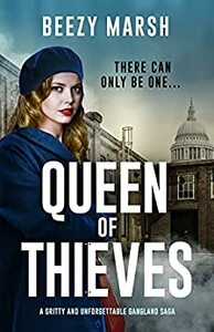 Queen of Thieves by Beezy Marsh