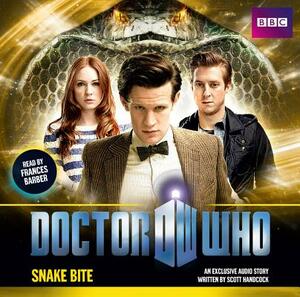 Doctor Who: Snake Bite by Scott Handcock