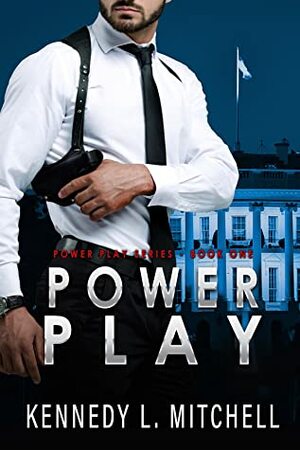 Power Play by Kennedy L. Mitchell