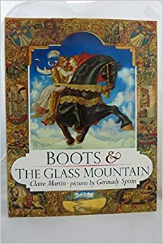 Boots and the Glass Mountain by Claire Martin