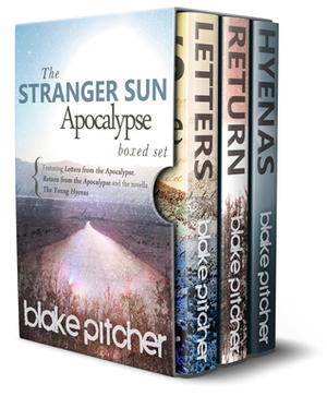 Stranger Sun Apocalypse Boxed Set (complete series) by Blake Pitcher