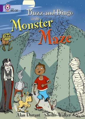Buzz and Bingo in the Monster Maze by Sholto Walker, Alan Durant