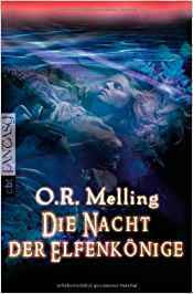 Die Nacht der Elfenkönige by Michaela Link, O.R. Melling