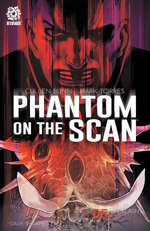 Phantom on the Scan #05 by Cullen Bunn, Mark Torres