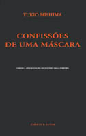Confissões de uma Máscara by António Mega Ferreira, Yukio Mishima
