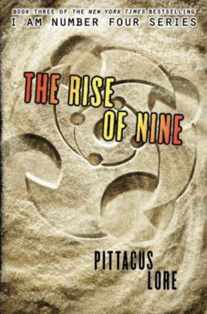 The Rise of Nine by Pittacus Lore