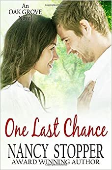 One Last Chance by Nancy Stopper