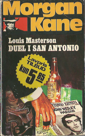 Duel i San Antonio by Louis Masterson