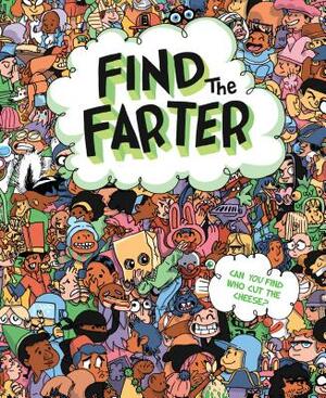 Find the Farter: Can You Find Who Cut the Cheese? by Phyllis F. Hart, Sourcebooks