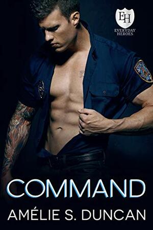 Command by Amélie S. Duncan