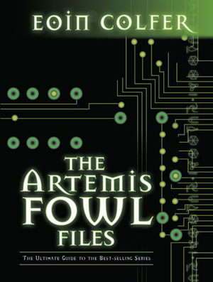The Artemis Fowl Files by Eoin Colfer