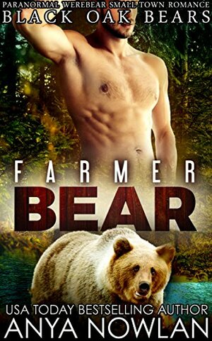 Farmer Bear by Anya Nowlan