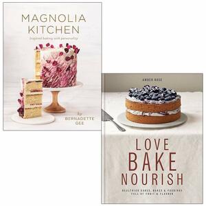 Love, Bake, Nourish: Healthier Cakes, Bakes & Puddings Full of Fruit & Flavour by Amber Rose