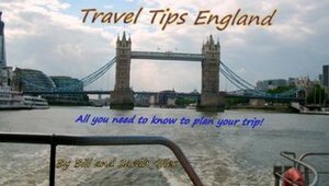 Travel Tips England. A Bill and Sarah Giles concise, introductory travel guide to England. (Bill and Sarah Giles Travel Books.) by Sarah Giles, Bill Giles