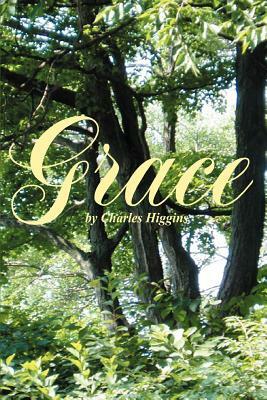 Grace by Charles Higgins