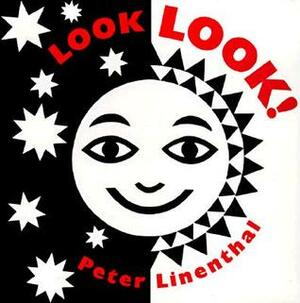 Look, Look! by Peter Linenthal