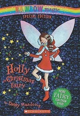 Holly The Christmas Fairy by Georgie Ripper, Daisy Meadows