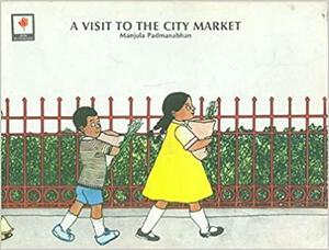 a visit to the city market by Manjula Padmanabhan