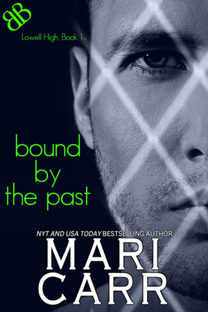 Bound by the Past by Mari Carr
