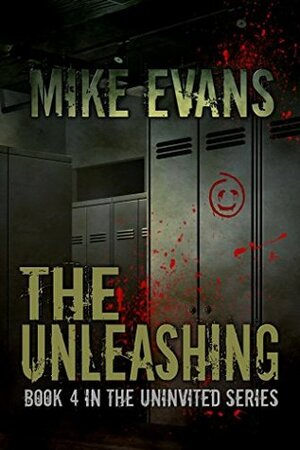 The Unleashing by Mike Evans