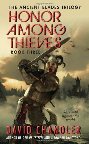 Honor Among Thieves by David Chandler