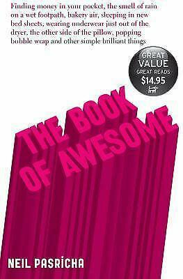 The Book Of Awesome by Neil Pasricha, Pasricha