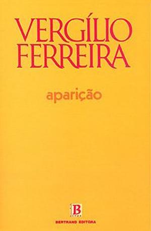 Aparição  by Vergílio Ferreira