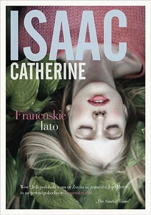 Francuskie lato by Catherine Isaac