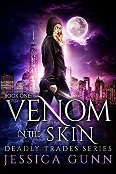Venom in the Skin by Jessica Gunn