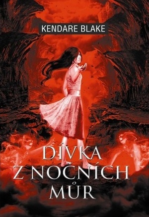 Dívka z nočních můr by Kendare Blake, Andrea Vašíčková