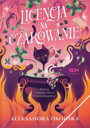 Licencja na czarowanie by Aleksandra Okońska