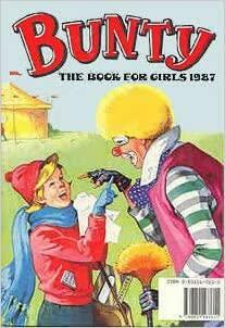 Bunty The Book For Girls 1987 by D.C. Thomson and Co.