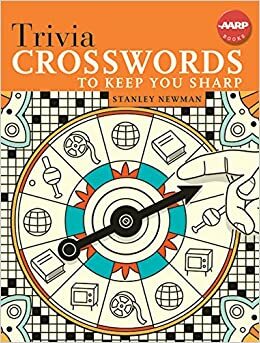 Trivia Crosswords to Keep You Sharp by Stanley Newman