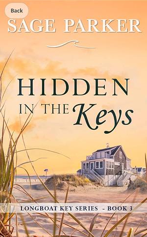 Hidden in the Keys by Sage Parker