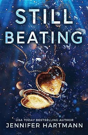 Still Beating by Jennifer Hartmann