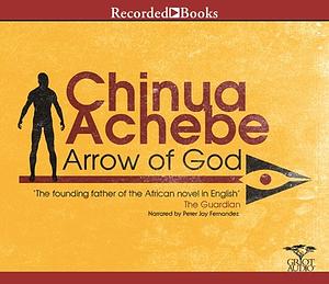 Arrow of God by Chinua Achebe