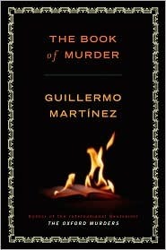 The Book of Murder by Guillermo Martínez, Sonia Soto