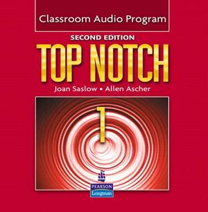 Top Notch 1 Classroom Audio Program by Allen Ascher, Joan M. Saslow