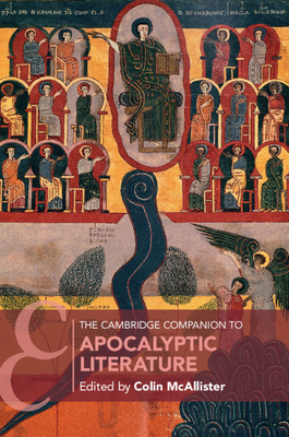 The Cambridge Companion to Apocalyptic Literature by 