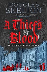 A Thief's Blood by Douglas Skelton