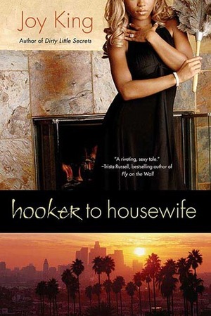 Hooker to Housewife by Deja King