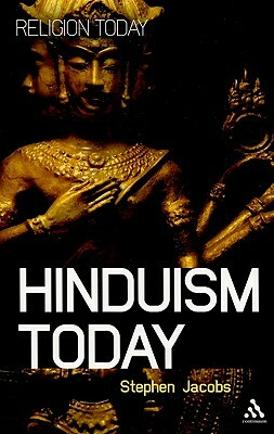 Hinduism Today by Stephen Jacobs